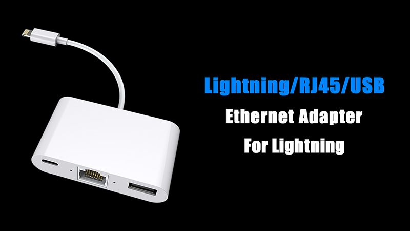 Lightning Multifunctional Ethernet Adapter for Apple devices